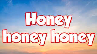 Honey Honey Honey lyrics  ABBA Lyrics [upl. by Nesta718]