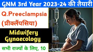 Midwifery Gynaecology Preeclampsia Symptoms Preeclampsia during pregnancy gnm 3rd year midwifery [upl. by Arquit]