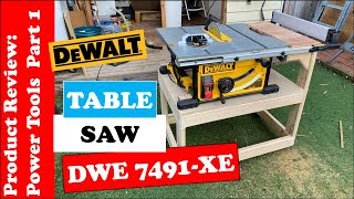 Dewalt Table Saw DWE 7491 Part 1 [upl. by Brenn364]