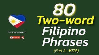 80 TWOWORD TAGALOG PHRASES  English Speaking Practice  TALK TO ME IN TAGALOG [upl. by Piggy629]