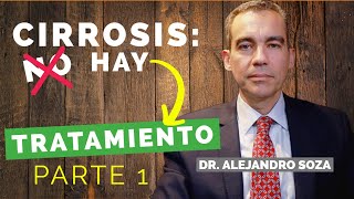 Cirrosis hepática TRATAMIENTO 2024  Parte 1 hígado salud cirrosis [upl. by Yram557]