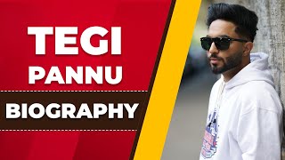 Tegi Pannu Biography  Family  Childhood  Lifestyle  Career  Ghaint Punjab [upl. by Eiddal]