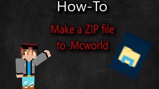 How to make a ZIP file to MCWORLDPC VERSIONHowto [upl. by Enrobialc]