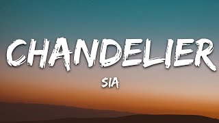 Sia  Chandelier Lyrics [upl. by Malonis]