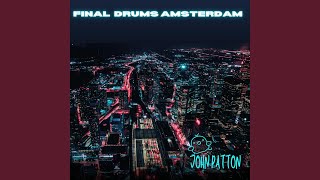 Final Drums Amsterdam John Patton [upl. by Ydnelg914]