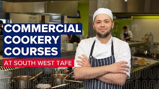 Commercial Cookery courses at South West TAFE [upl. by Neumark]