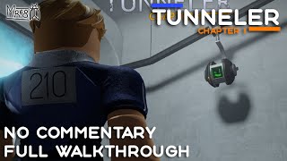 TUNNELER – Chapter 1 – Full walkthrough Roblox [upl. by Amata]