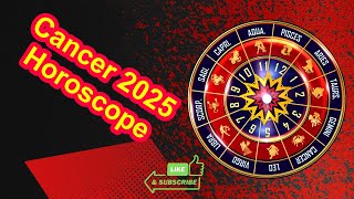 Cancer 2025 Horoscope [upl. by Barfuss950]