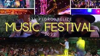 Belize International Music Festival 2022  SAN PEDRO [upl. by Cho]