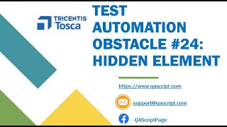 Tosca Tutorial  Lesson 130  Hidden Element  Click Element  Obstacle 24 [upl. by Netsuj]