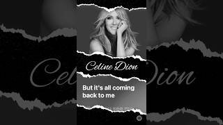 It’s All Coming Back to Me Now  Celine Dion lyrics celinedion [upl. by Solita]