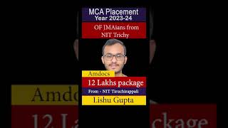 MCA PLACEMENT YEAR 202324 FROM NIT TRICHY  54 JMAians PLACED IN TOP IT COMPANY FROM NIT TRICHY [upl. by Otit]