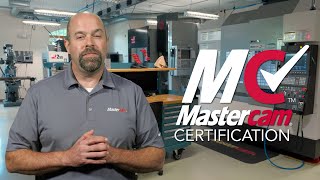 Mastercam Certification  How to Get Mastercam Certified [upl. by Sebastien]