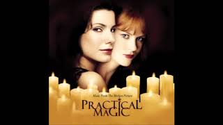 Practical Magic  Soundtrack Score OST [upl. by Eirojram]