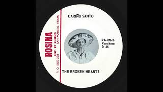 The Broken Hearts  Cariño Santo [upl. by Irtemed]