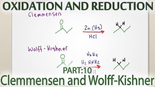 Clemmensen and Wolff Kishner Reduction of Ketones and Aldehydes [upl. by Lemej]