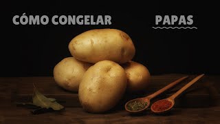 Cómo congelar papas [upl. by Nylhtak408]