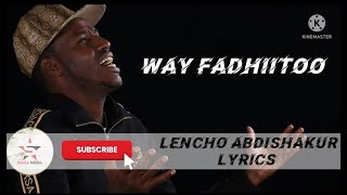 Lencho Abdishakur Way Fadhiitoo New Ethiopian Oromo MusicMiasa Media2022 [upl. by Ycak]