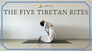 The Five Tibetan Rites  Tibetan Exercise  SRMD Yoga [upl. by Lebazej]