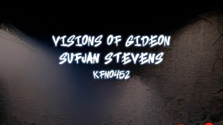 Sufjan Stevens  Visions of Gideon karaoke [upl. by Aihsiek]