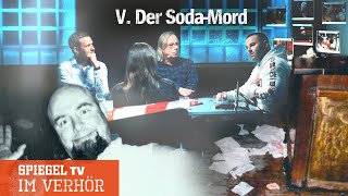 Im Verhör 5 Der SodaMord  mit Kassra Zargaran SPIEGEL TV [upl. by Suiram]