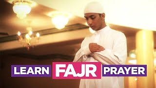 Learn The Fajr Prayer  EASIEST Way To Learn How To Perform Salah Fajr Dhuhr Asr Maghreb Isha [upl. by Kcirrag431]