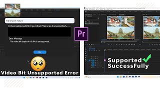 Premiere pro file Unsupported Video Bit depth error FIXED [upl. by Noirod]