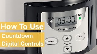 How To Use the Countdown Slow Cooker Digital Controls  CrockPot® [upl. by Enilreug]