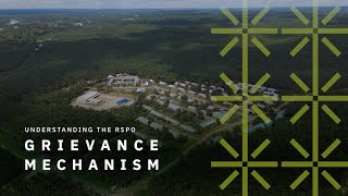 Understanding the RSPO Grievance Mechanism [upl. by Jamil423]