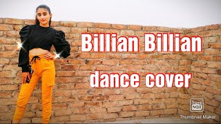 Billian Billian  GURI  Dance cover  cute jaatni [upl. by Letnwahs105]