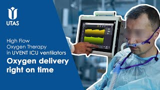 High Flow Oxygen Therapy HFOT in UVENT ICU ventilators Oxygen delivery right on time [upl. by Llemor]