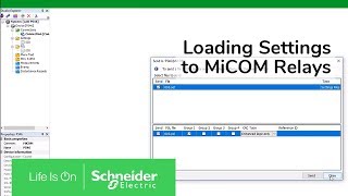 Loading Settings to MiCOM Relay in Easergy Studio  Schneider Electric Support [upl. by Derrick]