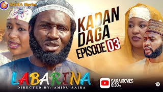 LABARINA SEASON 8 EPISODE 3 KADAN DAGA NA RANAR JUMA’A [upl. by Alhak]