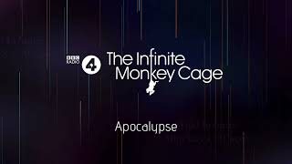 Apocalypse  The Infinite Monkey Cage [upl. by Magocsi]