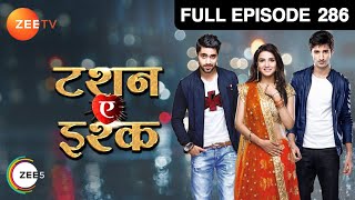 कौन होगा अब Twinkle का पति Kunj या Yuvraj  Tashan E Ishq  Episode 286  Zee TV [upl. by Beitris458]