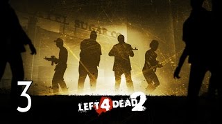 Left 4 Dead 2  Walkthrough Part 3 Gameplay The Passing [upl. by Candace290]