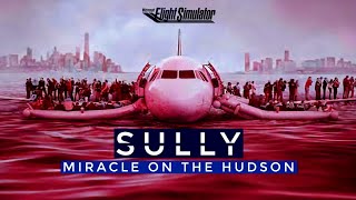 SULLY  US Airways Cactus 1549 Flight Simulation [upl. by Bartolome]