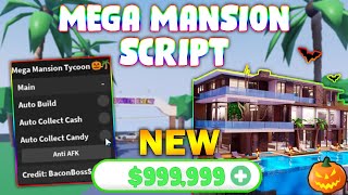 NEW Mega Mansion Tycoon Script PASTEBIN 2024 AUTO COLLECT CANDY  AUTO BUILD  AUTO COLLECT [upl. by Bartle]