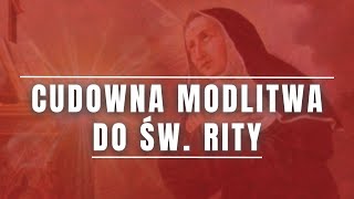 Beznadziejna sprawa Cudowna modlitwa do św Rity [upl. by Lowrance218]