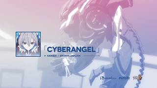 崩壊3rd公式MV 「Angel Refactoring」挿入歌「CYBERANGEL」 [upl. by Nosaj]