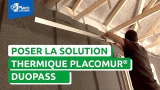 Comment isoler thermiquement avec la solution Placomur® DuoPass  I Les Tutos Placo® [upl. by Ziana]