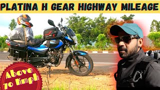 BAJAJ PLATINA HGEAR BS6 HIGHWAY MILEAGE TEST  ABOVE 70 KMPH [upl. by Acnayb]