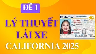 Đề số 1 Thi lý thuyết lái xe  California  2024 cuocsongmy  dmv [upl. by Yecniuq]