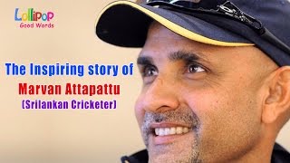 The Inspiring Story of Marvan Atapattu  Sri Lankan Cricketer [upl. by Onitnerolf]