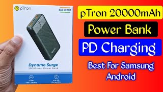 pTron 20000mah PD Power Bank Quick Charge 30 Power Bank  Best Power Bank For Samsung Android [upl. by Esened]