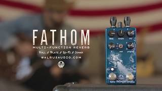 Walrus Audio Fathom MultiFunction Reverb Tech Demo [upl. by Adnahsar742]