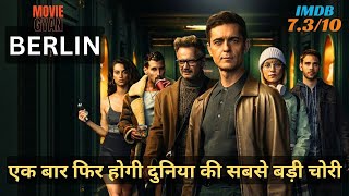 Berlin 2023 Explained In Hindi  Money Heist 2023  summarized hindi [upl. by Giamo]