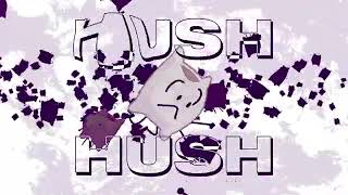 BFB OST  Hush  10 Hours [upl. by Tebasile54]