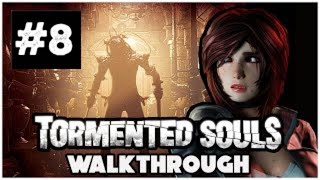 TORMENTED SOULS GAMEPLAY WALKTHROUGH   8 [upl. by Inan]