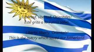 Uruguayan National Anthem  quotOrientales La Patria O La Tumbaquot ESEN [upl. by Suoivatnod]